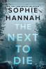 Book cover for "The next to die"