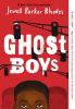 Book cover for "Ghost boys"