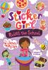 Book cover for "Sticker girl rules the school"