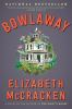 Book cover for "Bowlaway"