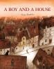 Book cover for "A boy and a house"