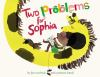 Book cover for "Two problems for Sophia"