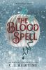 Book cover for "The blood spell"