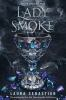Book cover for "Lady smoke"