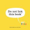 Book cover for "Do not lick this book*"