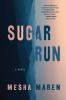 Book cover for "Sugar run"
