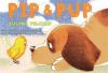 Book cover for "Pip & pup"
