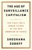 Book cover for "The age of surveillance capitalism"