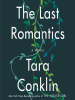 Book Cover for "The Last Romantics"