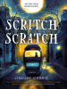 Book Cover for "Scritch Scratch"