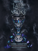 Book Cover for "Lady Smoke"